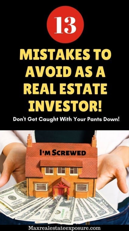 13 Mistakes to Avoid as a Real Estate Investor