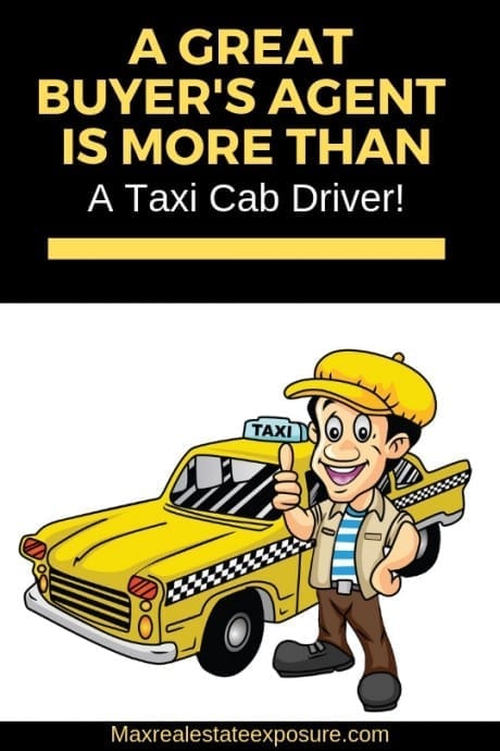 A Great Buyer's Agent is More Than a Taxi Cab Driver