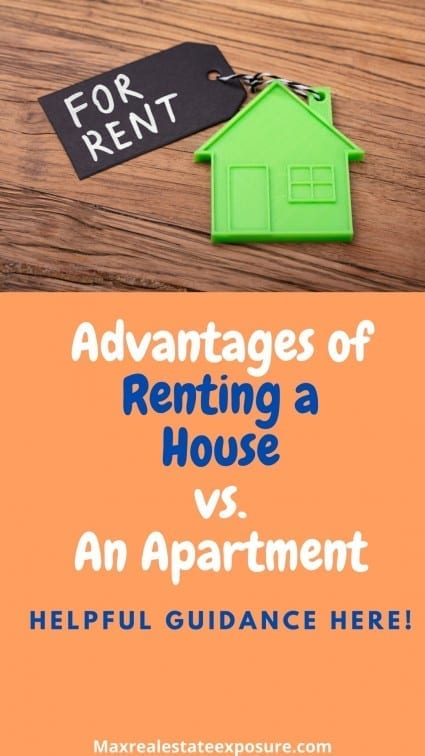 Advantages of Renting a House