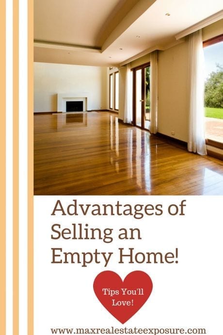 Advantages of Selling an Empty House