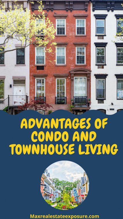 Advantages of condo and townhouse living