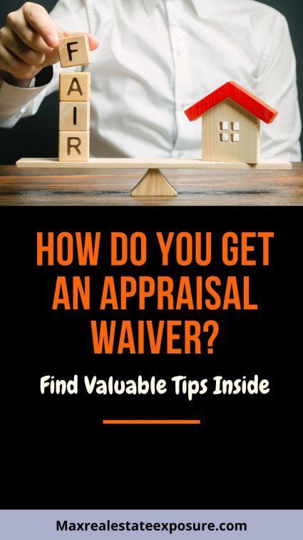Appraisal Waiver