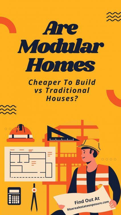 Are Modular Homes Cheaper to Build