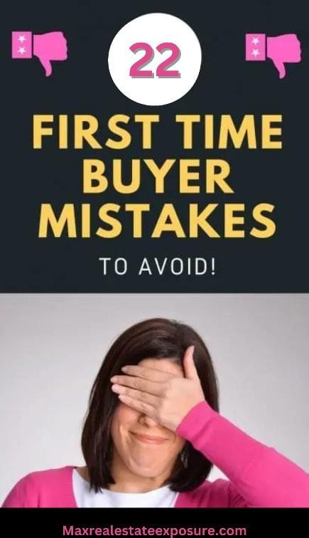 First-Time Home Buyer Mistakes