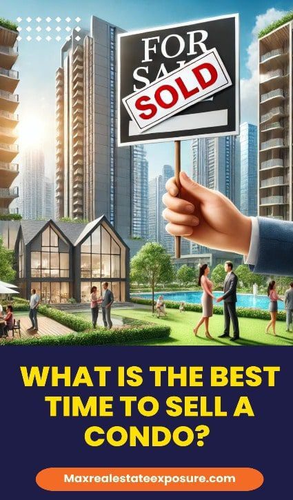 Best Time to Sell a Condo