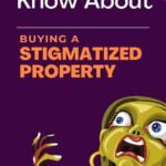 Buy a Stigmatized Property