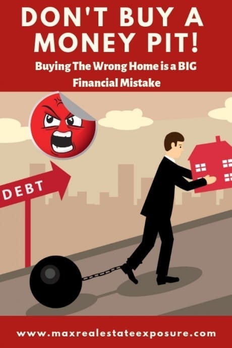 Buying The Wrong Home is a Big Financial Mistake