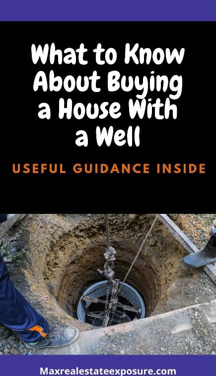 Buying a House With a Well