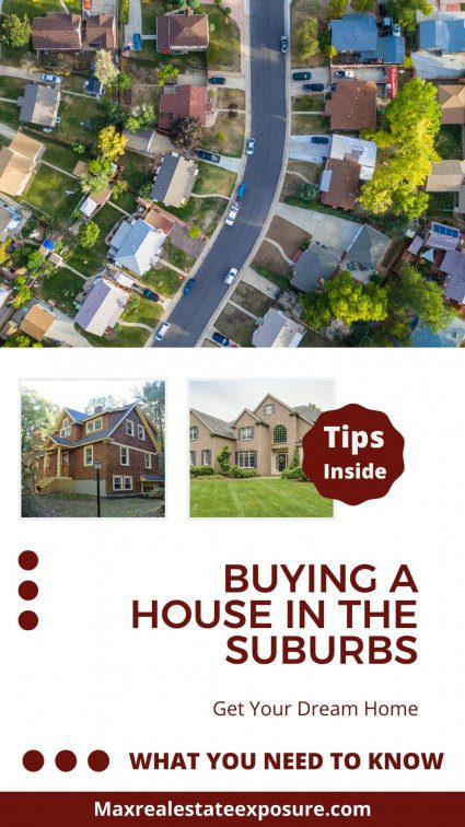 Buying a House in The Suburbs