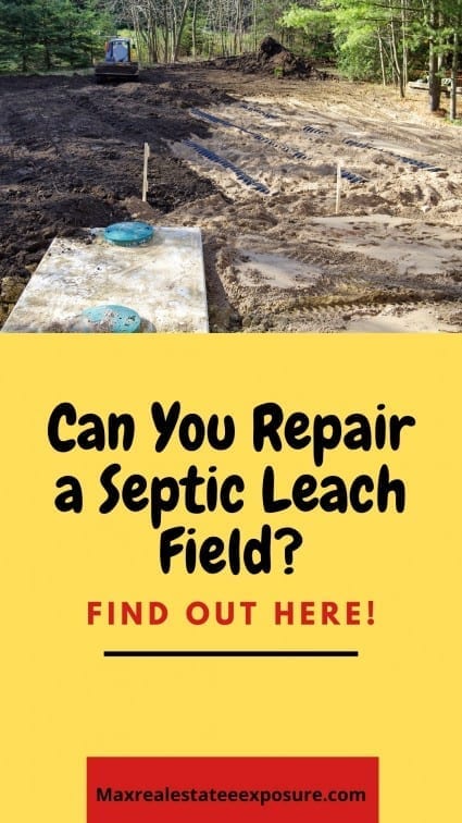 Can You Repair a Septic Leach Field