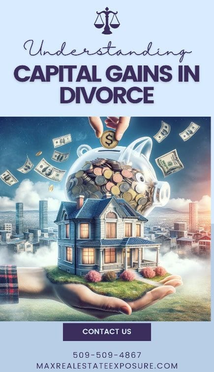 Capital Gains in Divorce When Co-Owning