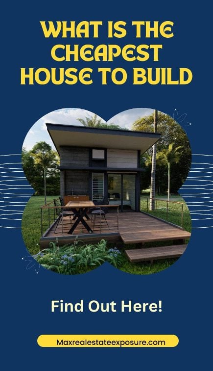 Cheapest House to Build