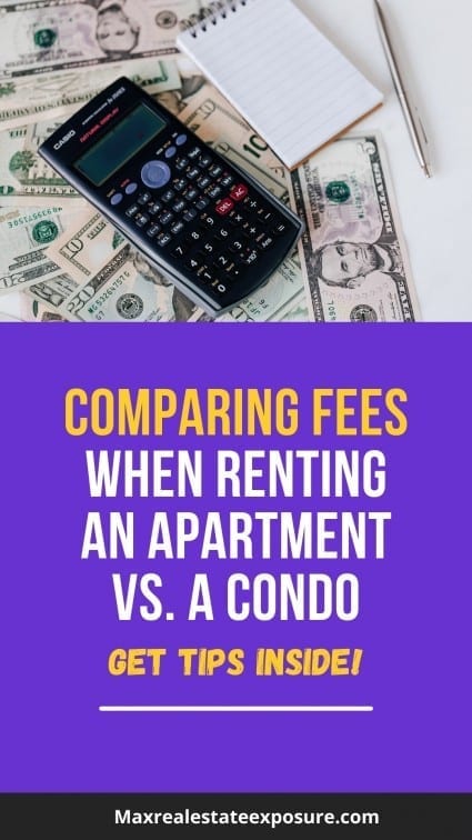 Comparing Fees When Renting an Apartment vs Condo