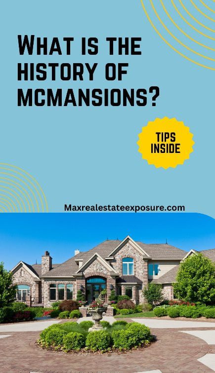Definition, Meaning and History of McMansions