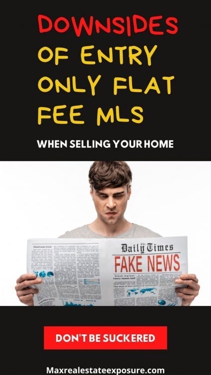 Downsides of Entry Only Flat Fee MLS