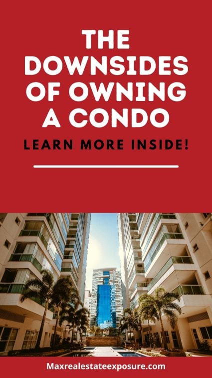 Downsides of Owning a Condo