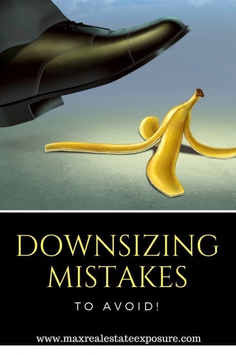 Home Downsizing Mistakes