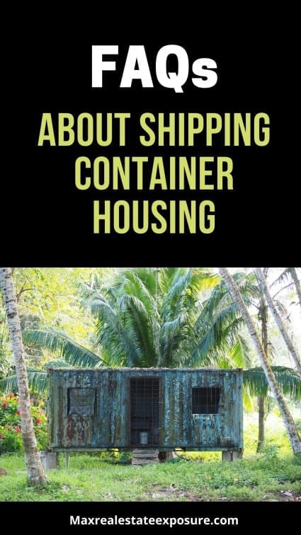 FAQs About Shipping Container Houses