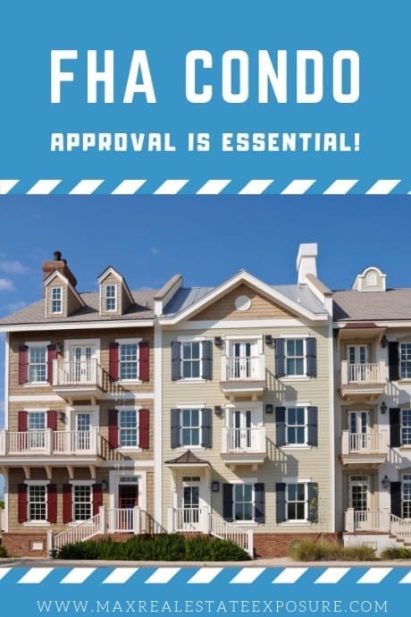 FHA Condo Approval is Essential