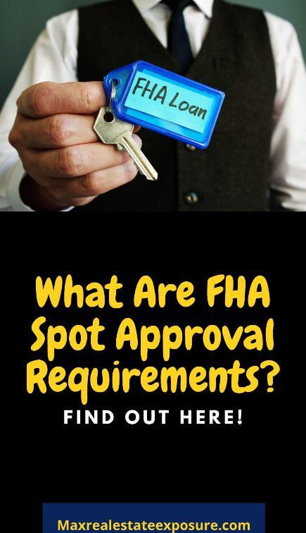 FHA Spot Approval Checklist