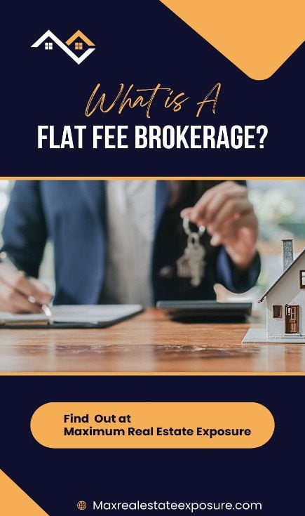 Flat Fee Real Estate Brokerage