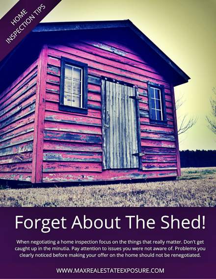Forget About The Shed at a Home Inspection