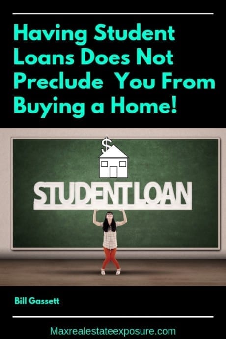 Having Student Loans Does Not Stop You From Buying a Home