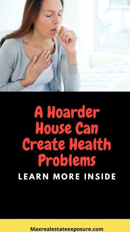 Hoarder House Creates Health Problems