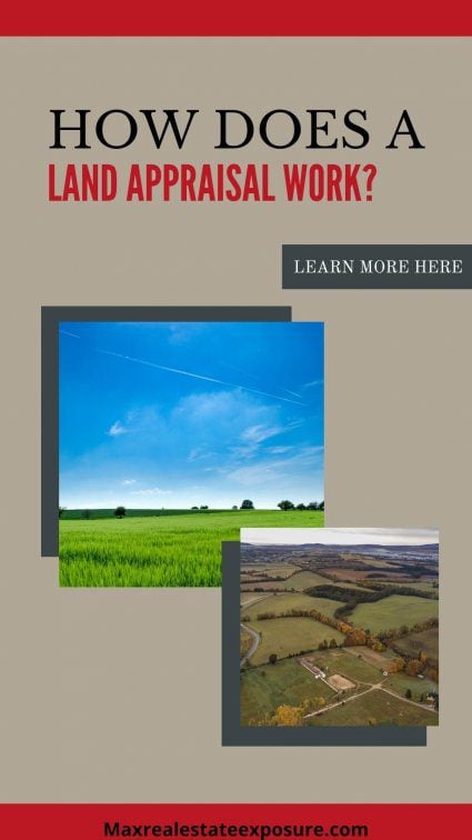 How Does a Land Appraisal Work