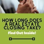 How Long Does a Real Estate Closing Take