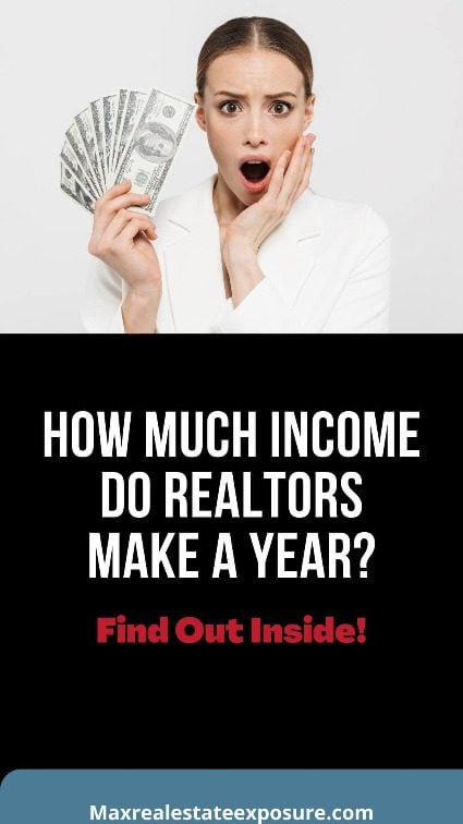 How Much Do Realtors Make