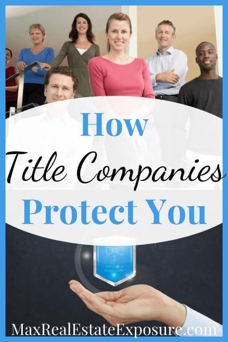 How Title Companies Protect You