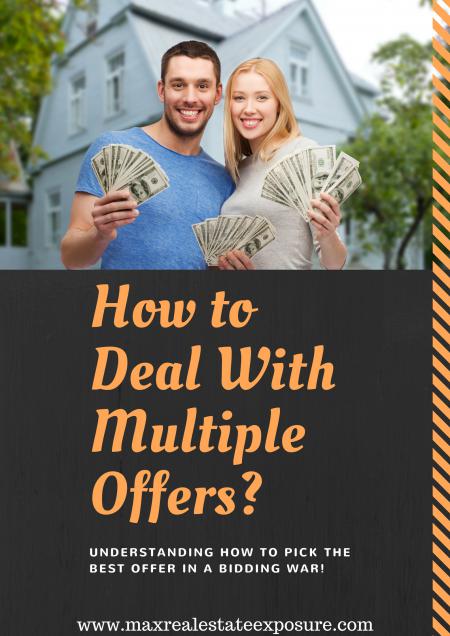How to Deal With Multiple Offers and a Bidding War