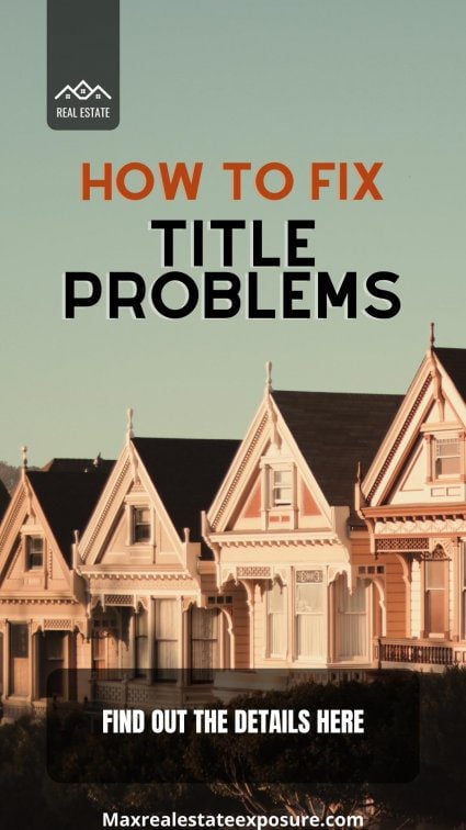 How to Fix Title Problems on a House