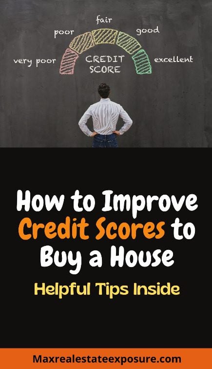 How to Improve Your Credit Score to Buy a House