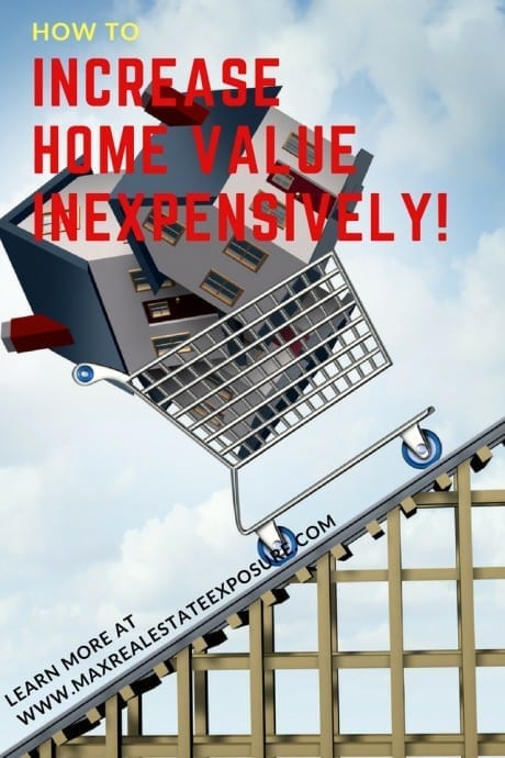 How to Increase Home Value Inexpensively