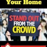 How to Make Your Home Stand Out