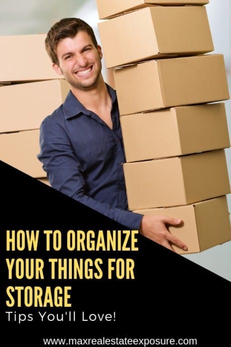 How to Organize Your Things For Storage