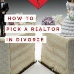 Divorce Real Estate Agent