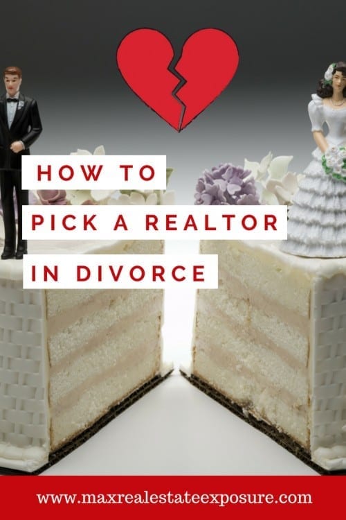 How to Pick a Realtor When Getting Divorced