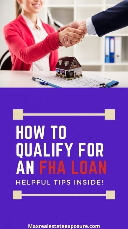 How to Qualify For FHA Financing