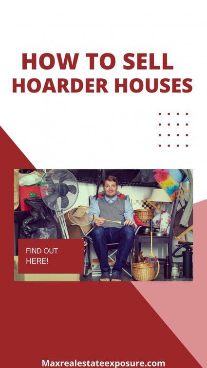 How to Sell a Hoarders House