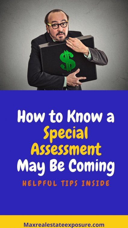 How to Tell a Special Assessment is Coming