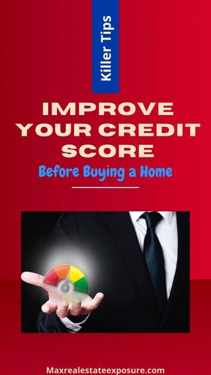 Improve Credit Score Before Buying a Home