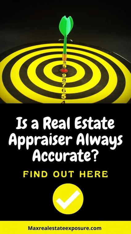 Is a Real Estate Appraiser Always Accurate
