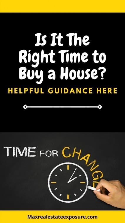 Is it The Right Time to Buy a House
