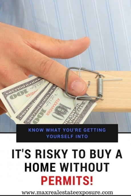 It's risky to buy a home without permits