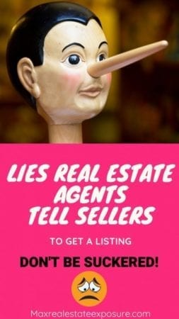 Top Lies Real Estate Agents Tell Home Sellers to Get a Listing