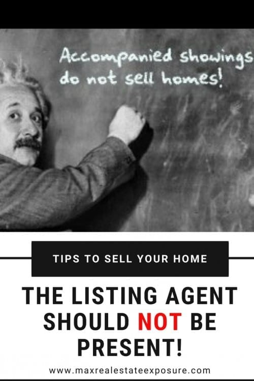 Listing Agent Should Not Be At Showings