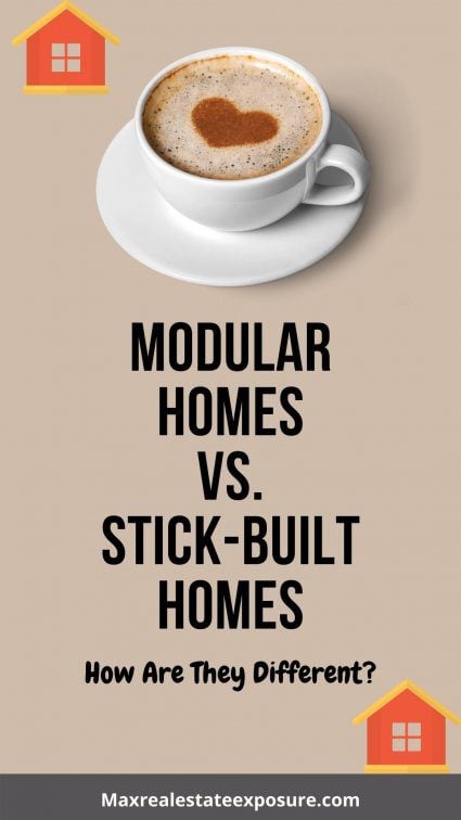 Modular Home vs Stick Built Home